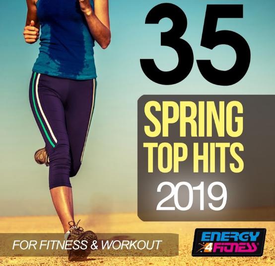 5198 Mp3 35 Spring Top Hits 2019 For Fitness & Workout