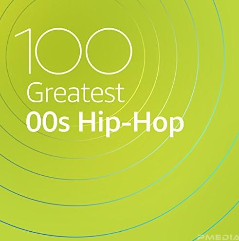 5972 Mp3 100 Greatest 00s Hip-Hop 2020 320kbps